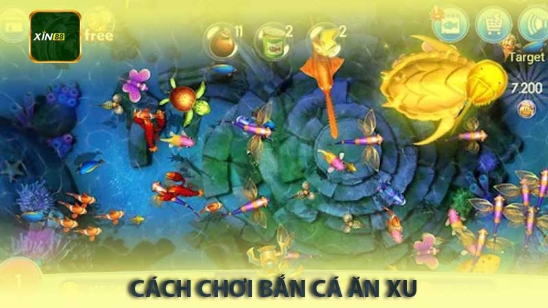 Cách Thức Chơi Bắn Cá Ăn Xu Hiệu Quả