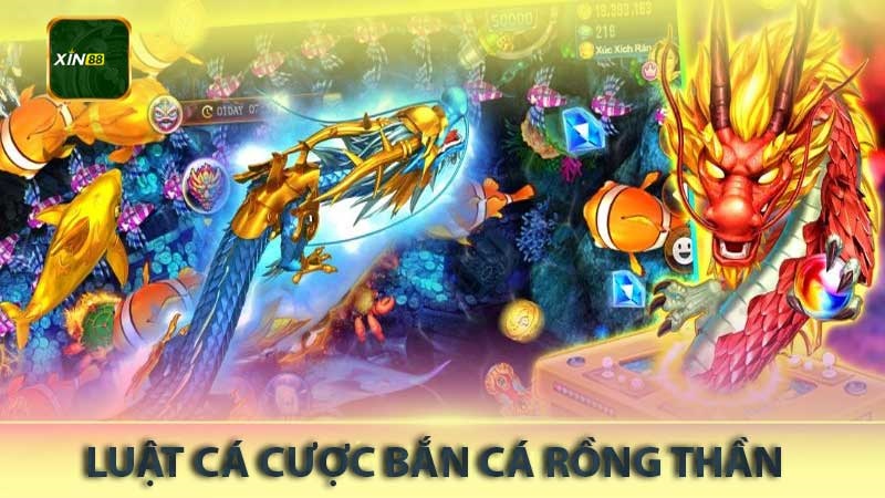 Luật Cá Cược Trong Trò Chơi Bắn Cá Rồng Thần