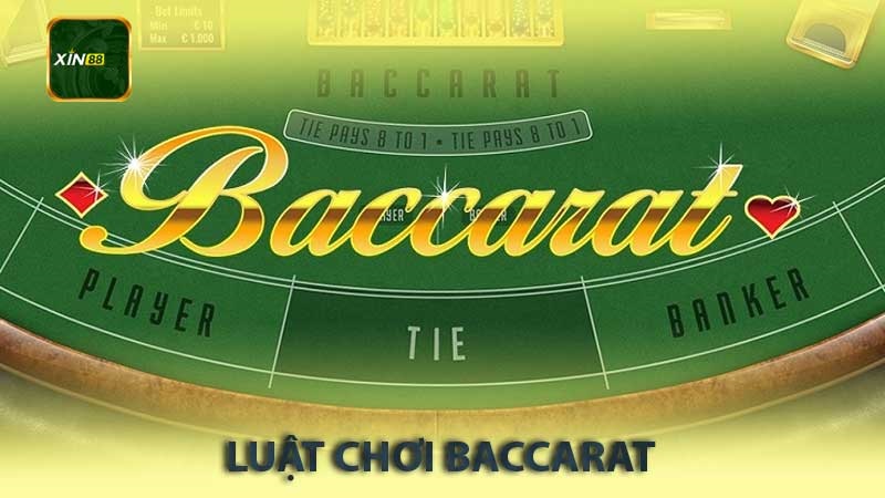 Luật Chơi Baccarat – Hướng Dẫn Chi Tiết Cho Người Mới